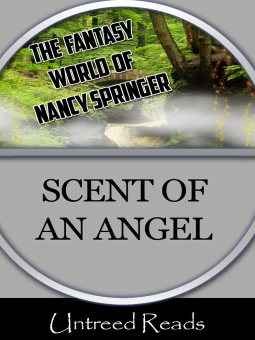 Title details for The Scent of an Angel by Nancy Springer - Available
